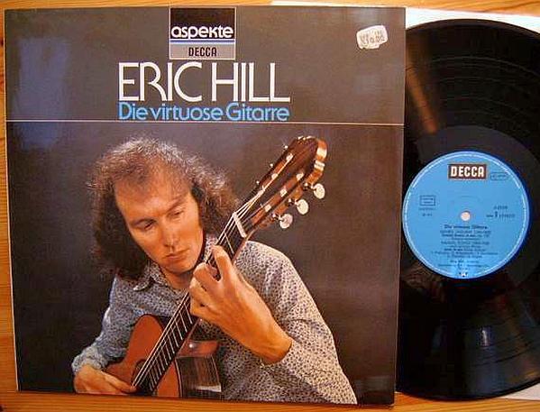 

LP Record ERIC HILL Die Virtuose Gitarre 642219 Decca Germany Classical Used