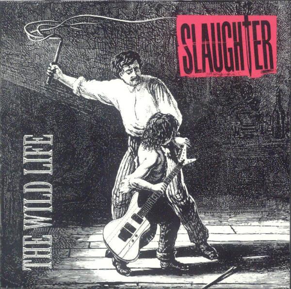 

CD SLAUGHTER The Wild Life CF221911 Chrysalis 1992 Canada Rock Used