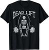 Skeleton Dead Lift Joke Gym Exercise Funny Halloween Costume T- Shirt