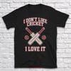 I Dont Like Cricket Love It Dreadlock Holiday Retro Sports Slogan Unisexs T Shirt Various Colours Sizes Vintage