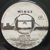 7inch Record WINGS  London Town R6021 MPL 1978 UK Rock Used