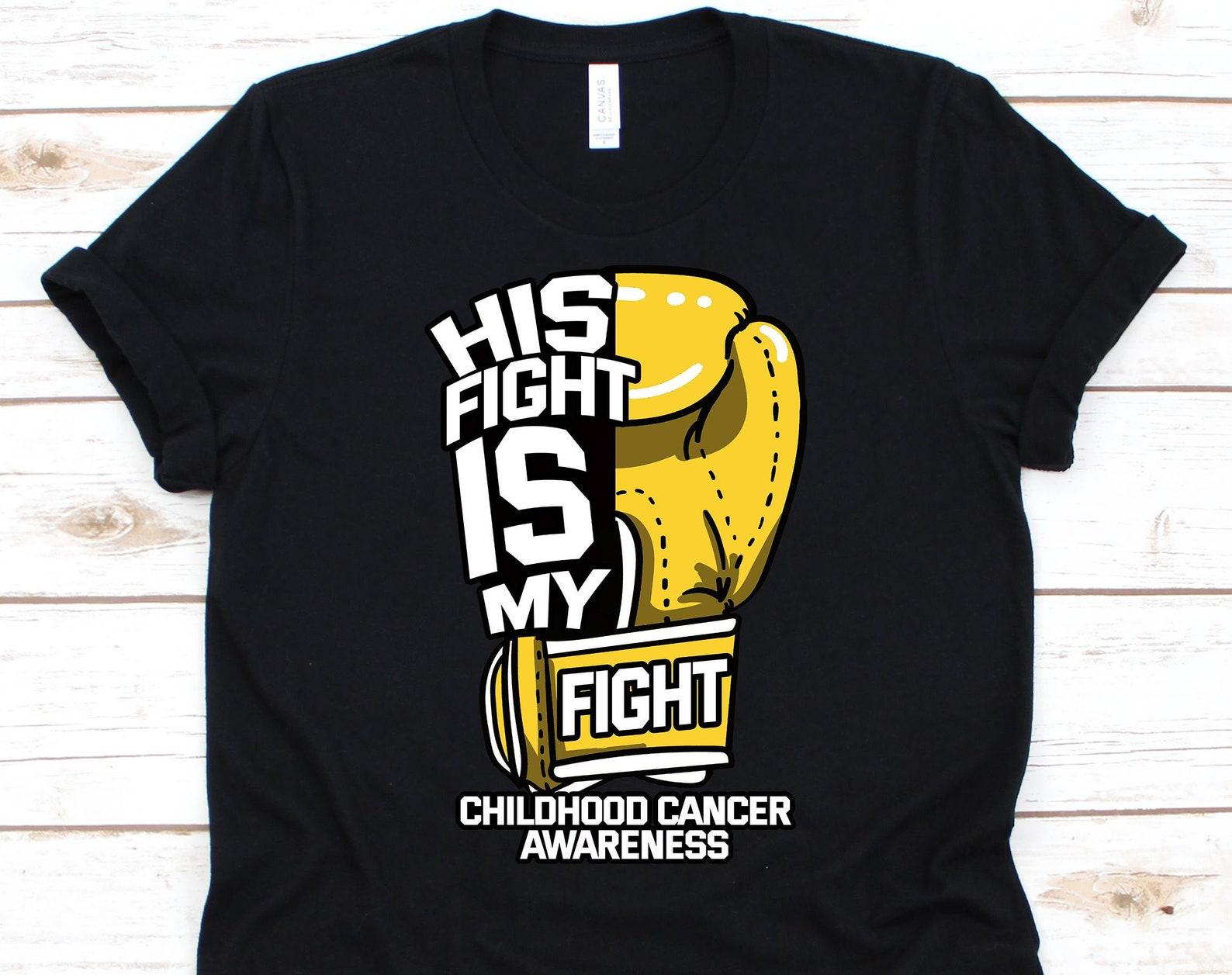 His Fight Is My Fight Shirt, Childhood Cancer Ribbon Awareness Support Tee For Children, Kids Cancer Shirt, Fight Like A Kid Gift L
