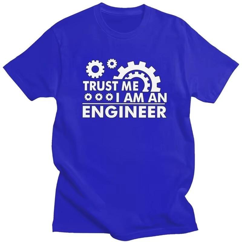 Trust Me I Am An Engineer Graphic Tee Unisex Slim Fit Cotton Streetwear T-Shirt