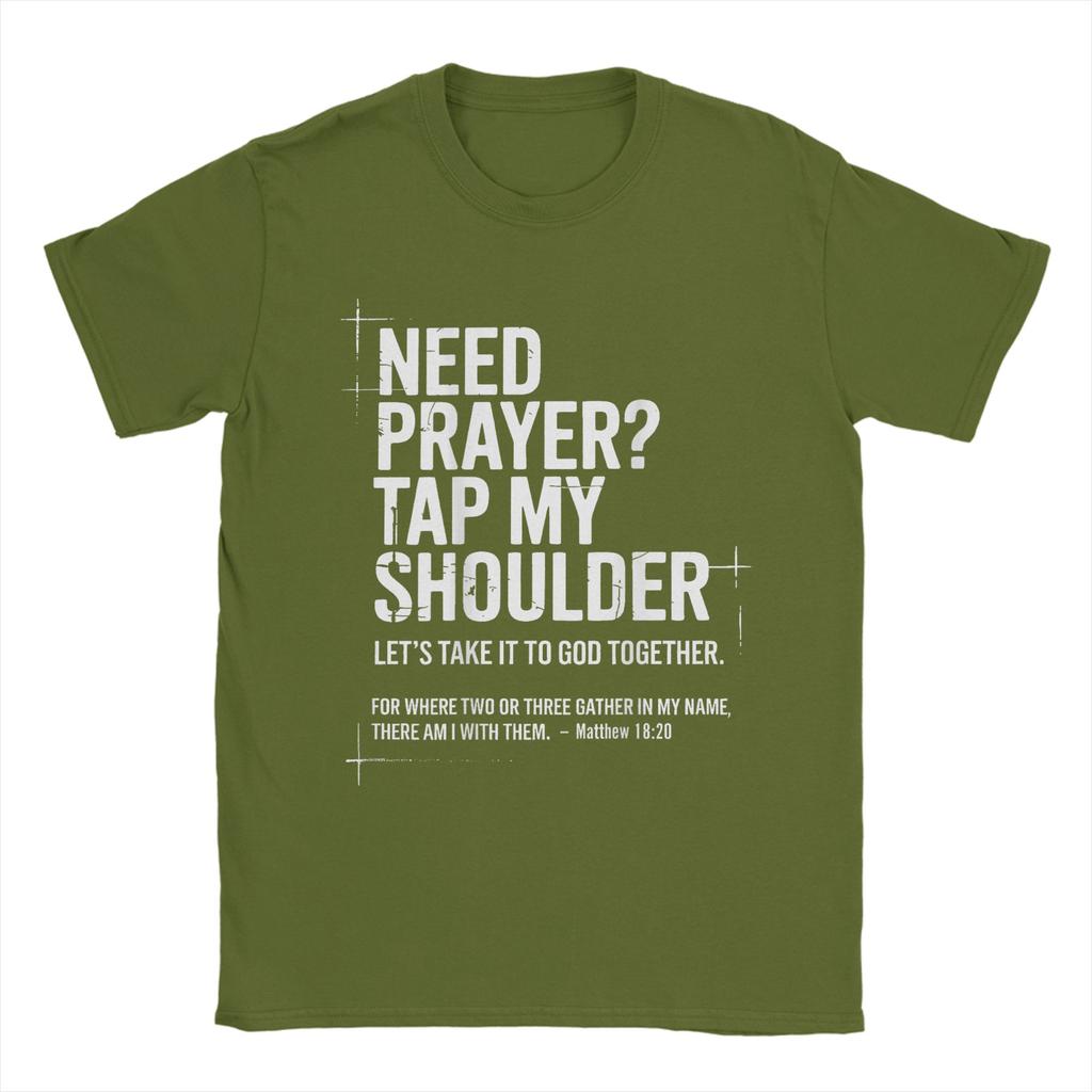Brauche Gebet Klopf mir auf die Schulter Bibelvers Christliche Herren T-Shirts Neuheit T-Shirts Kurzarm O-Ausschnitt T-Shirt Kleidung