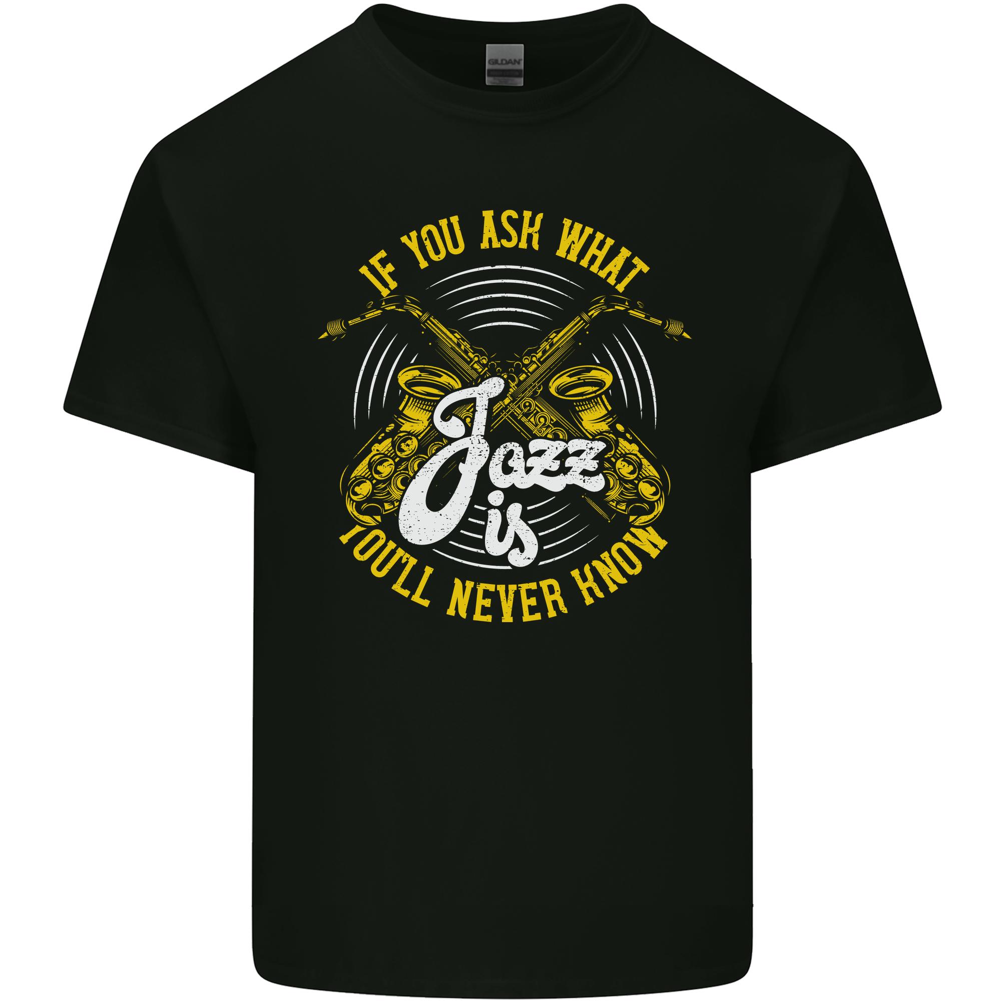 If You Ask What Jazz Is Music Unisexs Light Cotton TShirt S