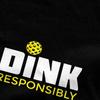 Men Women Dink Responsibly Pickleball Shirt Accessories Novelty Cotton Paddle Sport T Shirts Tee Clothing Summer