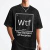 Wtf Koszulka z elementem zaskoczenia Hip Hop Płukana bawełna Koszulki Harajuku Retro Męskie Damskie Góry Streetwear Graficzna Koszulka