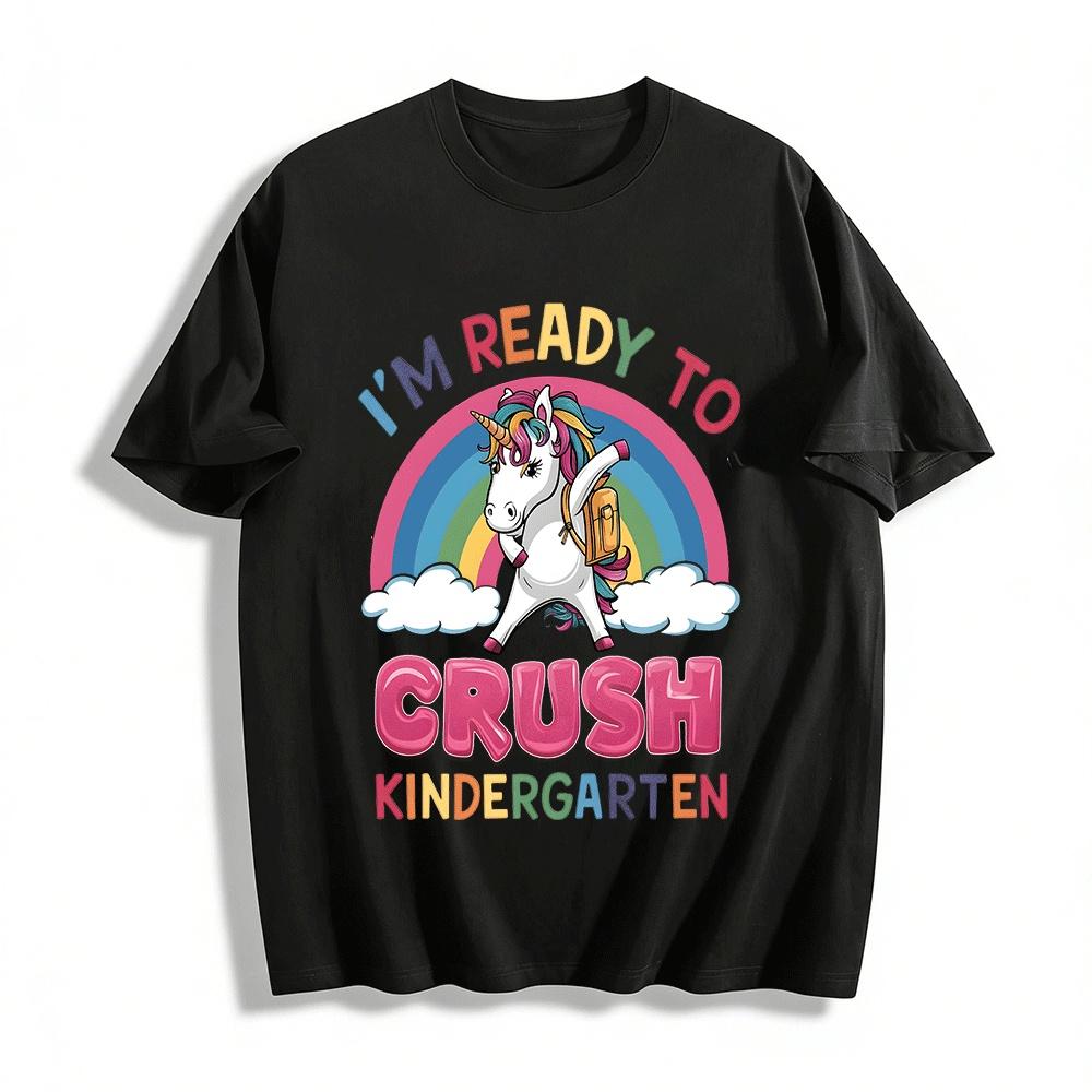 Ready To Crush Kindergarten Unicorn Back To School Tee Pure cotton T-shirt XXS