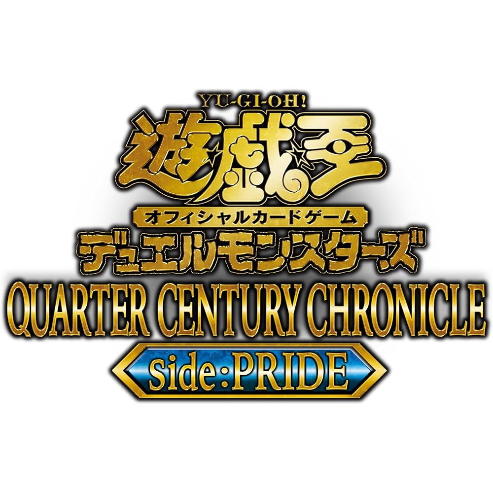 Yu-Gi-Oh OCG Duel Monsters Quarter Century Chronicle Side Pride Box Collectible Card Game Set