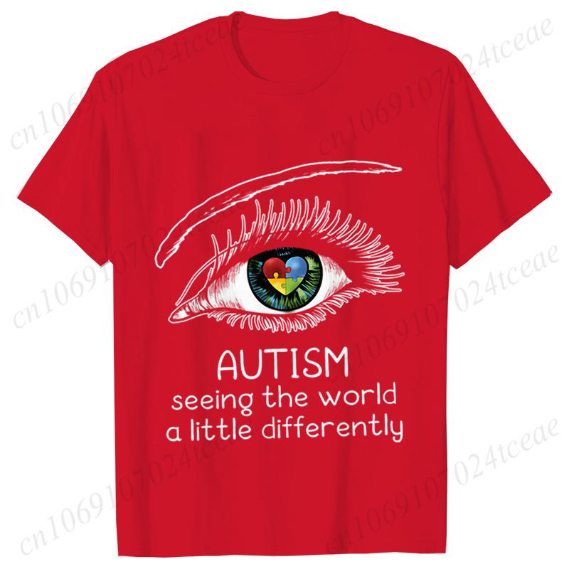 Autism Awareness Seeing The World A Little Differently Prints Unisex TShirts Hip Hop Streetwear Casual Tops Female Clothing