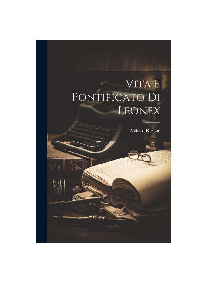 كتاب Vita E Pontificato Di Leonex