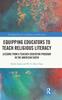 The Equipping Educators To Teach Religious Literacy : Lessons from a Teacher Education Program In the American South Book