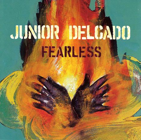 CD JUNIOR DELGADO Fearless ABB1002862 Big Cat 1998 UK Dance Electronica Used