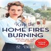 Keep the Home Fires Burning by Simon Block Paperback Book 9781785763601