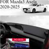 FOR Mazda3 Axela -2025 Car Dash Mat Dashmat Dashboard Mat Cover Sun Shade Dash Board Cover Carpet Accessories