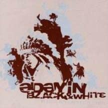 

CD A DAY IN BLACK & WHITE - My Heroes Have Always Killed.. US Rock Used