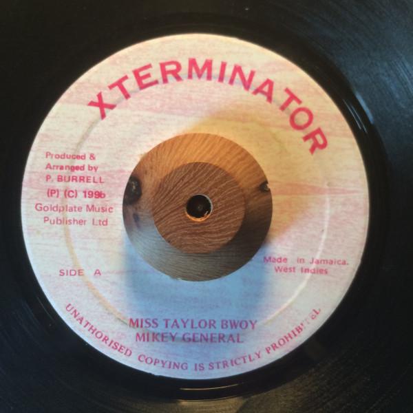 

7inch Record MIKEY GENERAL Miss Taylor Bwoy NONE XTerminator 1996 Jamaica Reggae Ska Dub Used