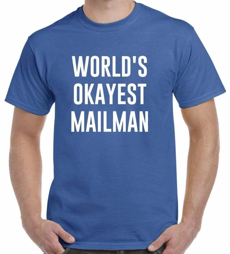 Worlds Okayest Mailman T shirt Tee Funny Mail women post office L
