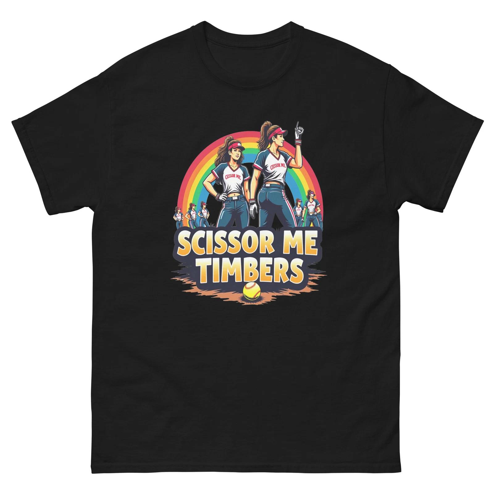 

Scissor Me Timbers Softball Rainbow Fun T-Shirt L