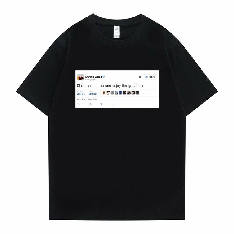 Funny Tweet Tshirt Hip Hop Kanye West Tshirts I Wanna Be Nice But Everyone Annoys Me T Shirt Summer Women Novelty Tshirts
