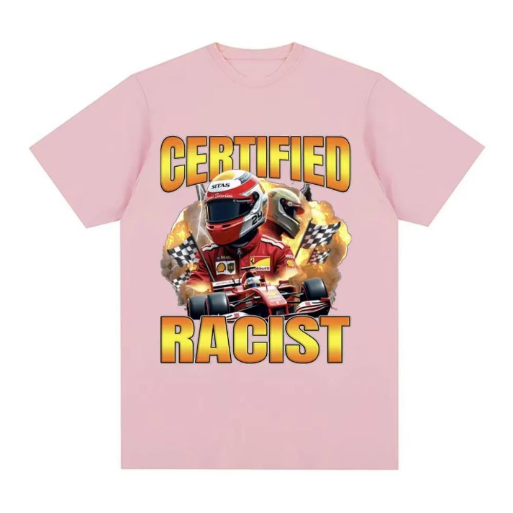 Professional Certified Racist Racing Enthusiast Men, Fashionable Retro T-shirt, Pure Cotton Casual Oversized T-shirt