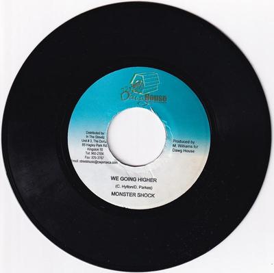 7inch Record MONSTER SHACK CREW - We Going Higher NONE Dawg House Jamaica Reggae, Ska & Dub Used