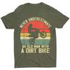 Dirt Bike Rider Motocross For Dirt Biking Old Man Grandpa Unisex T-Shirt
