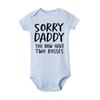 Newborn Baby Romper Sorry Daddy You Know Have Two Bosses Print Infant Cotton Jumpsuit Bodysuit