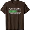 67 Meme Gen Alpha Aura Loading Graphic Shirt Unisex T-Shirt