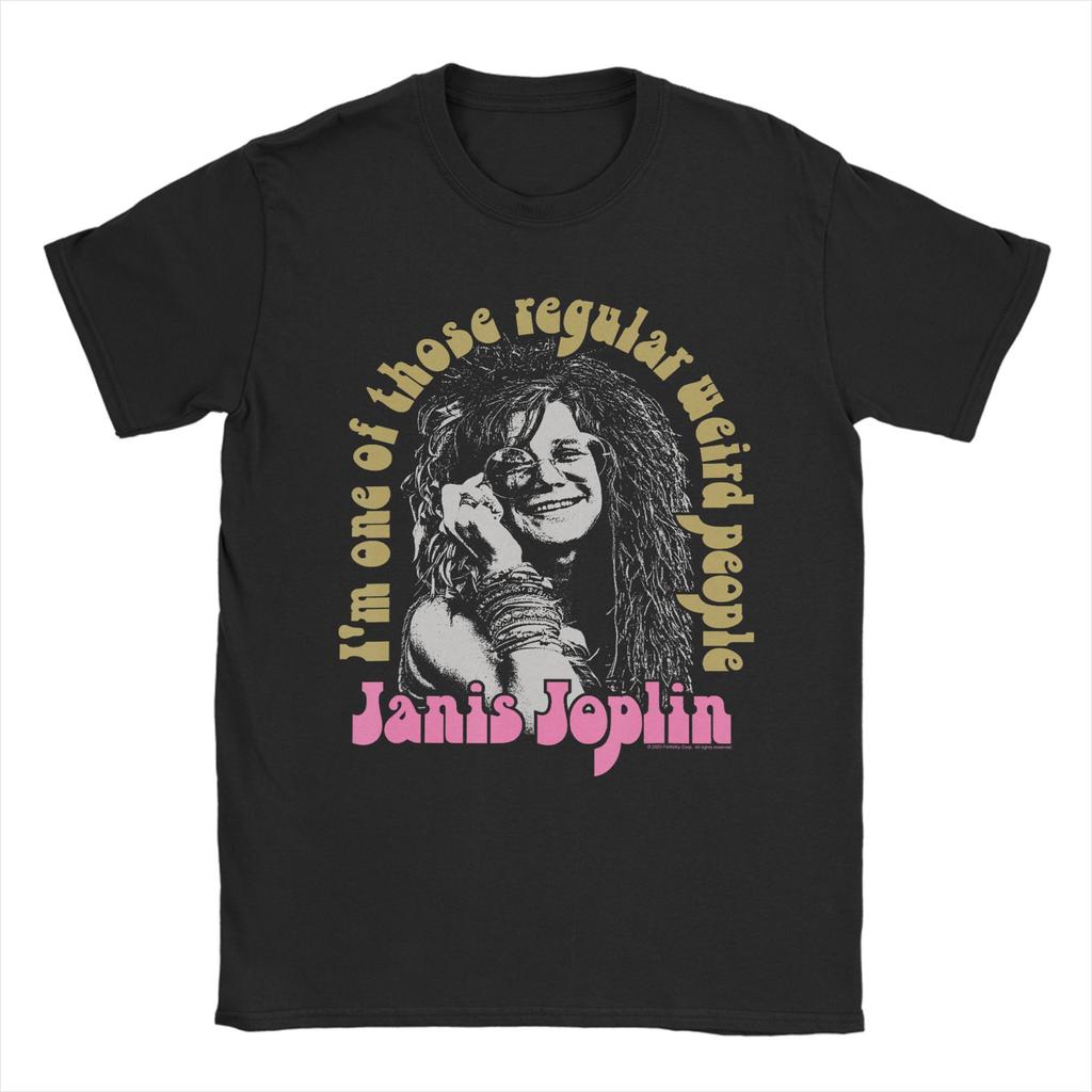 Janis Joplin I'm one of those regular weird people T-shirt