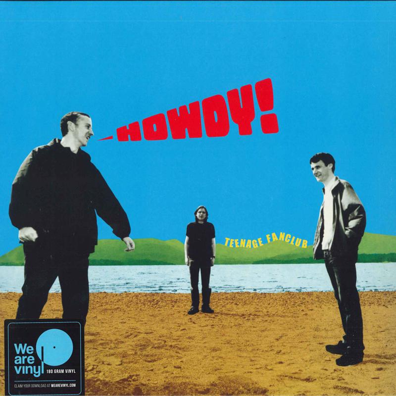 

LP Record TEENAGE FANCLUB - Howdy! 19075837031 Sony Music 2018 Europe Rock