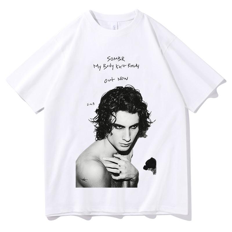 Sombr My Body Isn T Ready Print High Quality Tops Tees Unisex Unisex Popluar Tshirts Gothic Clothing Crewneck Short Sleeve T Shirts