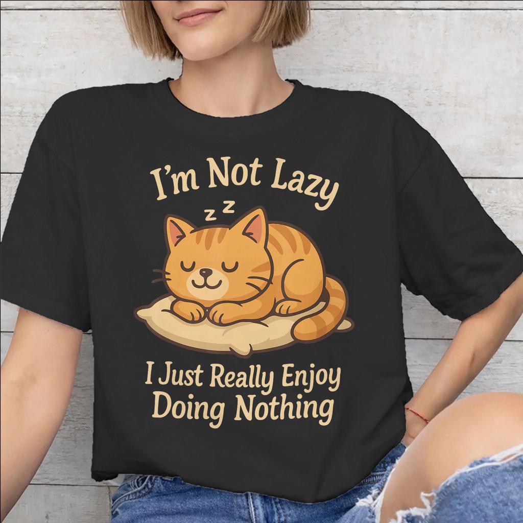 Unisex Unisex Graphic Im Not Lazy I Just Really Enjoy Doing Nothing T Shirt Tee Pure Cotton Tshirts Clothing