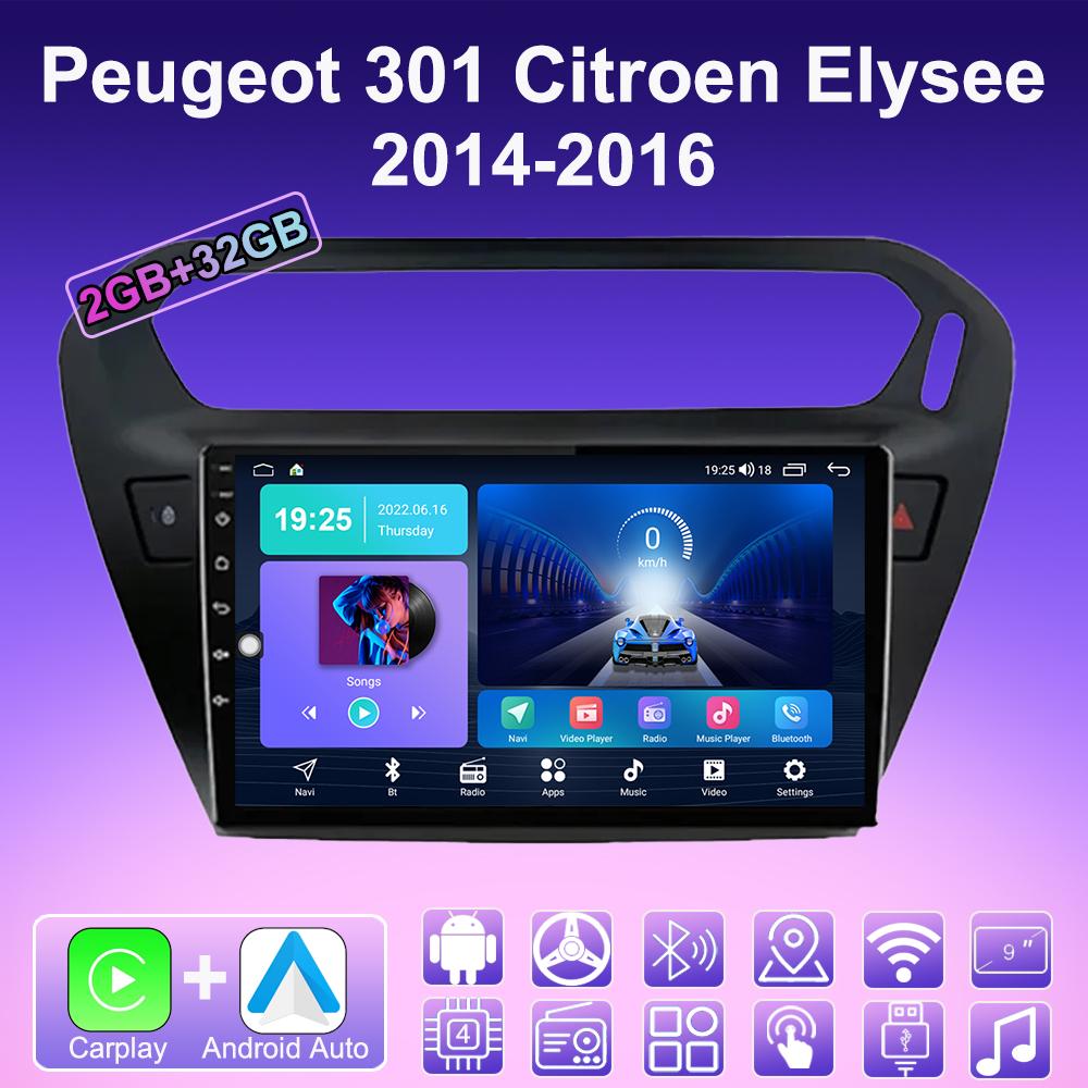 2 DIN Android Carplay Autoradio für Peugeot 301 Citroen Elysee 2014-2016 Multimedia-Player Head Unit Stereo GPS-Navigation BT WIFI 2 + 32 GB