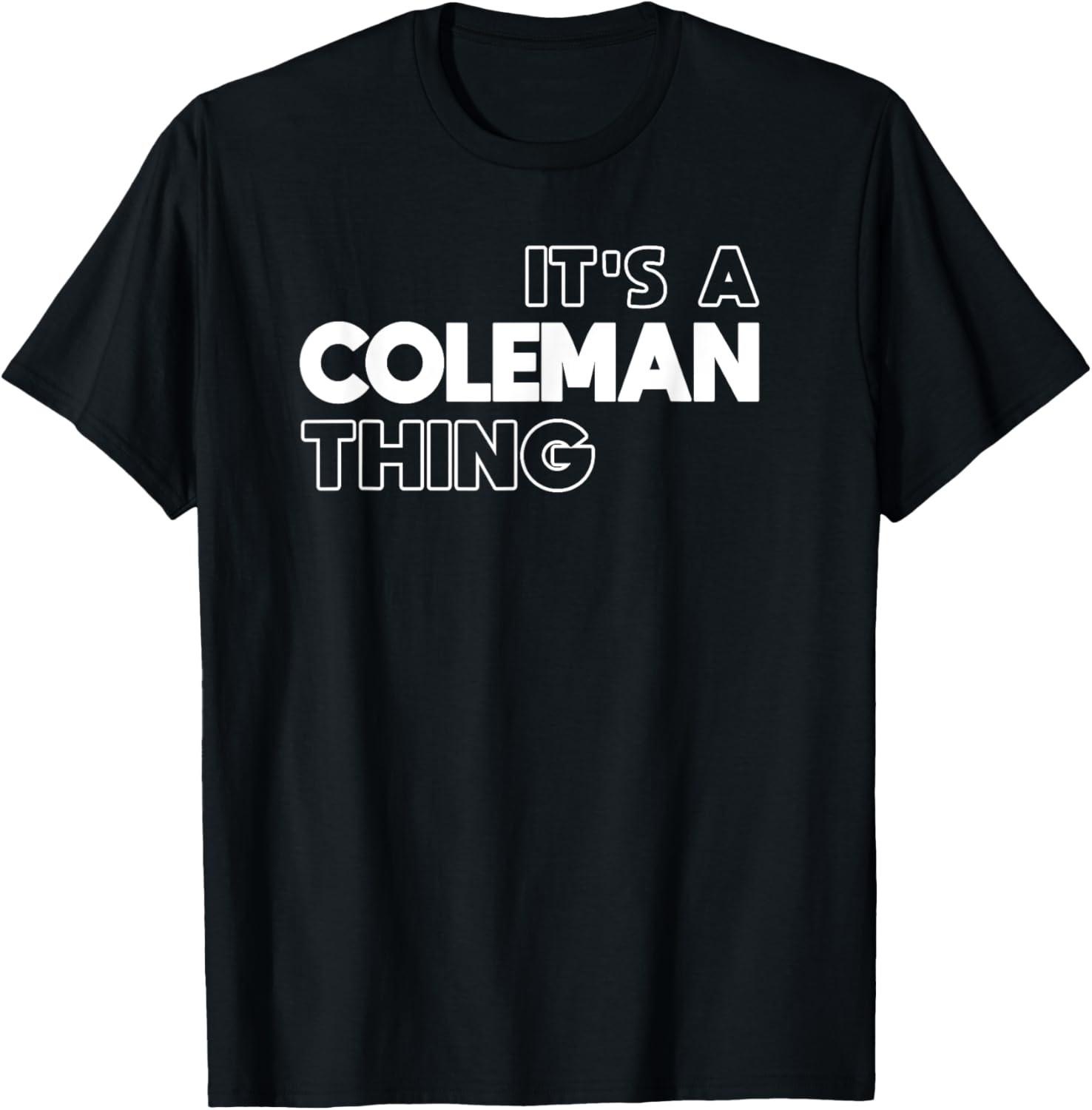 It s a Coleman Thing You Wouldn t Understand - Coleman T-Shirt S разноцветный