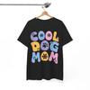 COOL DOG MOM T-Shirt – Funny Puppy Lover Paw Print Graphic Tee