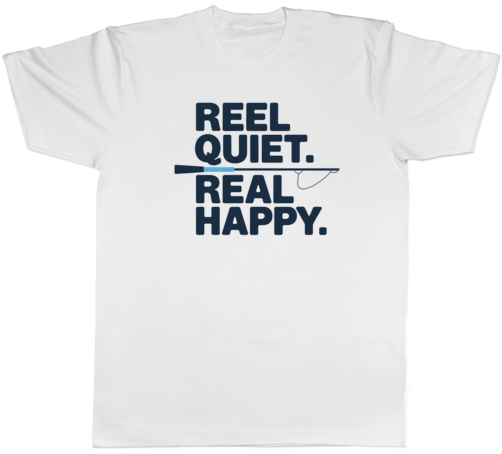 REEL QUIET REAL HAPPY FUNNY FLY FISHING PURIST UnisexS TSHIRT TEE GIFT TOP S