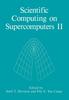 Kniha Scientific Computing On Supercomputers II