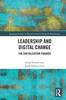 The Leadership and Digital Change : The Digitalization Paradox Book