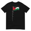 Palestine Signature Flag Pole - Patriotic Palestinian Flag T-Shirt