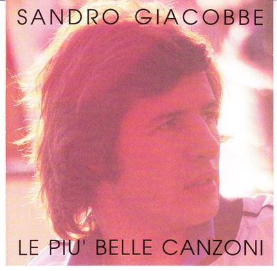 CD SANDRO GIACOBBE - Le Piu' Belle Canz 9031712882 CGD 2006 Italy Pop Used