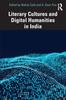 Bok Literary Cultures and Digital Humanities In India