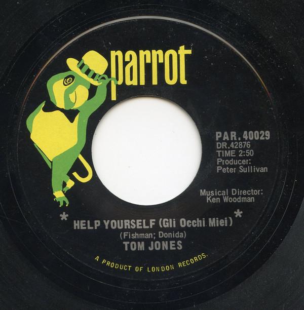 

7inch Record TOM JONES - Help Yourself PAR40029 Parrot 1968 Canada Rock Used