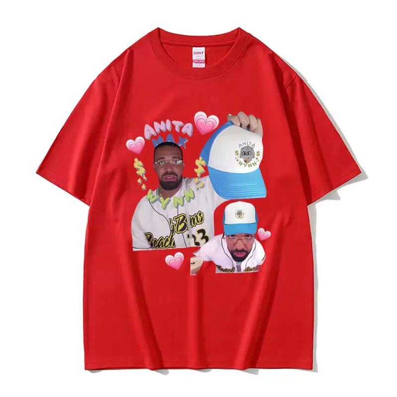 Rapper Drake and Anita Max Wynn Love Funny Meme Graphics T Shirt Unisex Women Casual Kawaii Tshirt Fashion Vintage Tees Streetwear