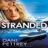 Stranded by Dani Pettrey Paperback Book 9780764209840