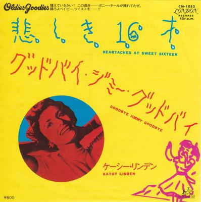 7inch Record KATHY LINDEN - Heartaches At Sweet Sixteen CM1052 London Records 1977 Japan Pop Used