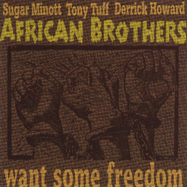 

CD AFRICAN BROTHERS - Want Some Freedom ES1009 Easy Star Recor 2001 Japan Reggae, Ska & Dub Used