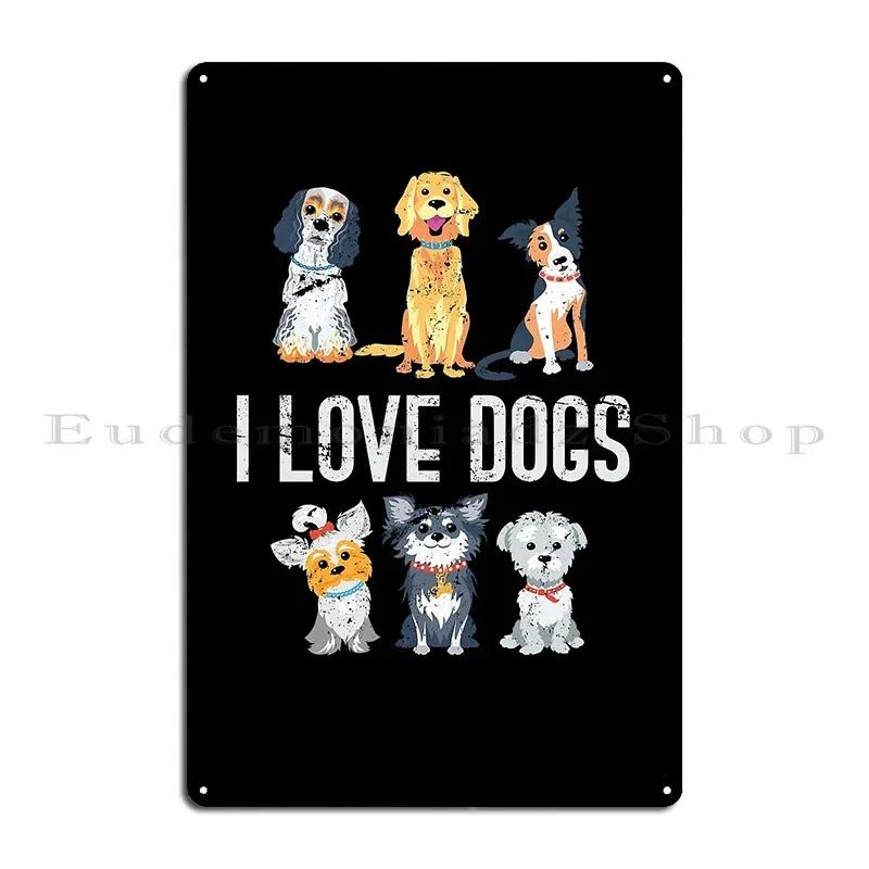 Dog Lover Dog Metal Sign Garage Customized Cinema Designing Rusty Tin Sign Poster 20x30cm(7.8x11.8inch)