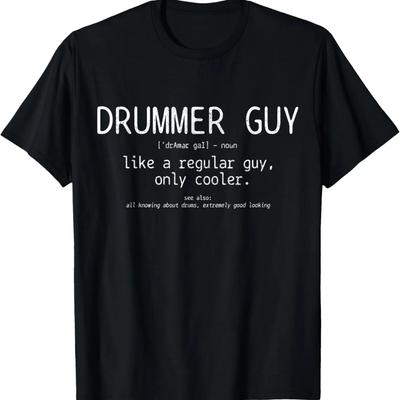 Drummer Guy Definition Funny Drums Drummer Chartsmen T-Shirt