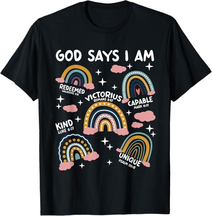 God Says I Am Rainbow Lover Kids Girl Christian T-Shirt Unisex T-Shirt XL